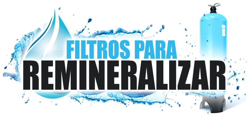 Filtros remineralizadores